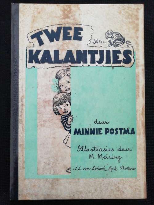 TWEE KALANTJIES deur Minnie Postma (1953)