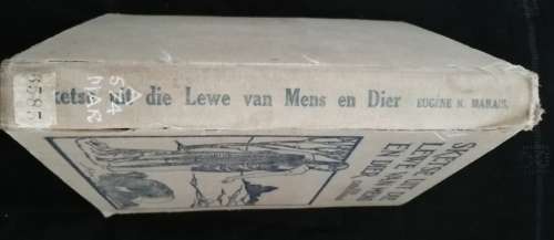 Sketse uit die Lewe van Mens en Dier / Eugene N Marais (1928)