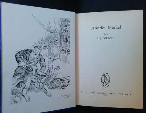 Andries Merkel deur L. J. Boerop (skaars)