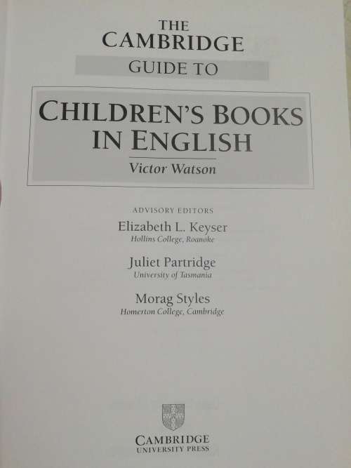 The Cambridge Guide to Children`s Books In English. Watson Victor. Hardback