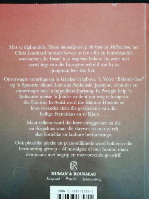 Vanuit `n ou dorpshuis / Chris Lombard