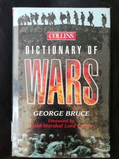 DICTIONARY OF WARS / George Bruce (Collins)