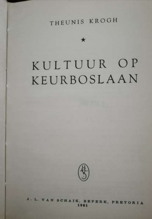 Kultuur op Keurboslaan / Theunis Krogh (1961)