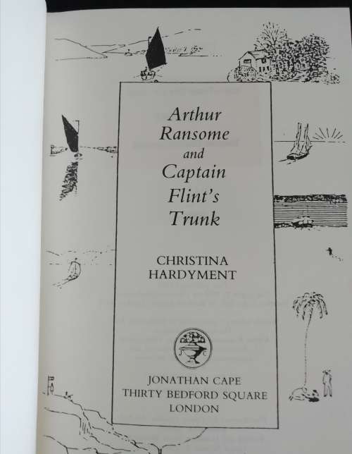 Arthur Ransome and Captain Flint`s trunk HARDYMENT, Christina