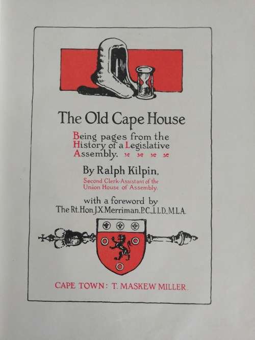 The Old Cape House / Ralph Kilpin