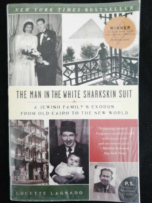 The Man in the White Sharkskin Suit / Lucette Lagnado