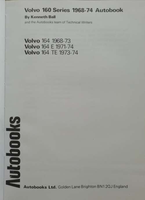 VOLVO 160 SERIES Owners Workshop Manual - Autobook 782