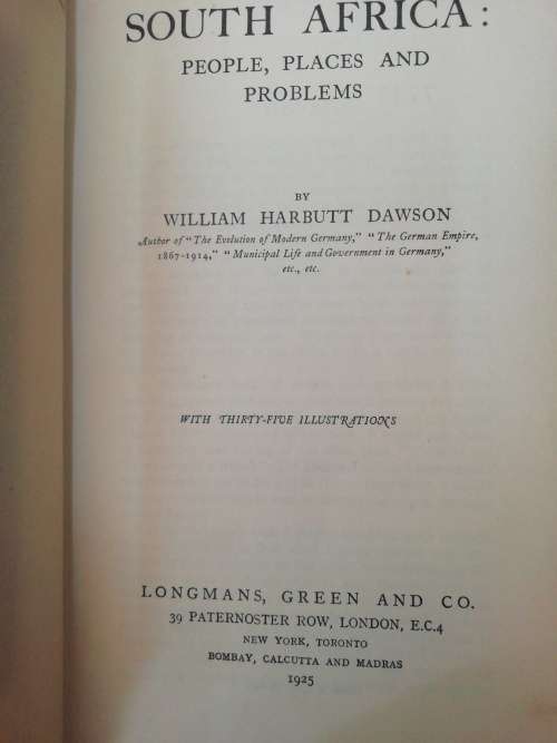 South Africa: People. Places and Problems by W. H. Dawson (1925)