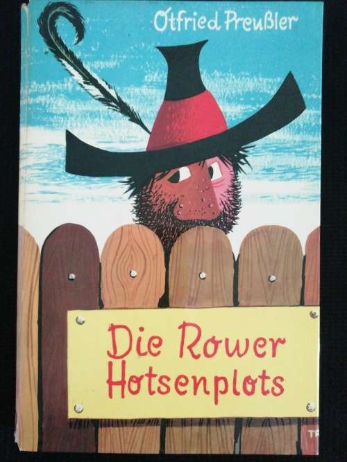 Die Rower Hotsenplots / Otfried PreuBler (1964)