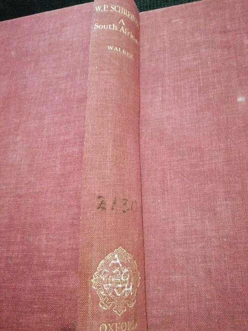 W. P. Schreiner A South African / Erica A. Walker