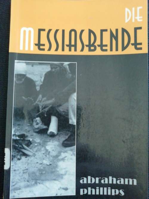 Die Messiasbende /  Abraham Phillips