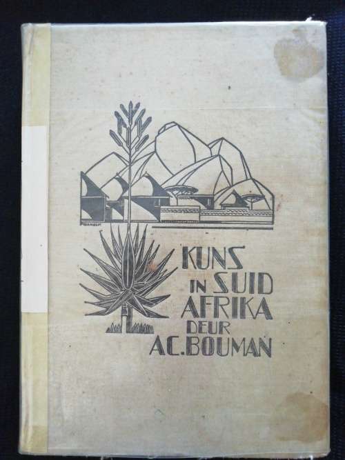 Kuns in Suid-Afrika / AC Bouman (1935)
