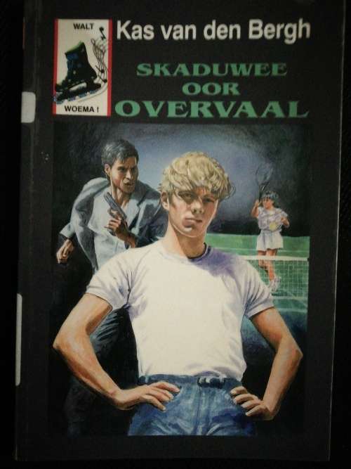 Skaduwee oor Overvaal  / Kas van den Bergh