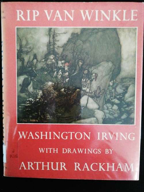 Rip Van Winkle: with drawings by Arthur Rackham /  Washington Irving