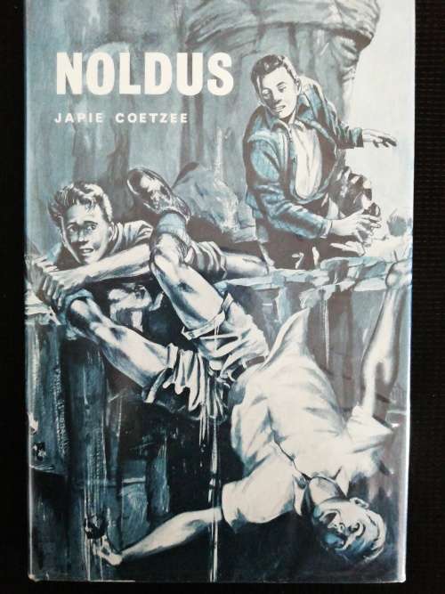 NOLDUS / Japie Coetzee (Eerste uitgawe 1962)