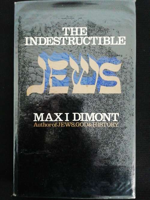 The Indestructible JEWS / Maxi Dimont