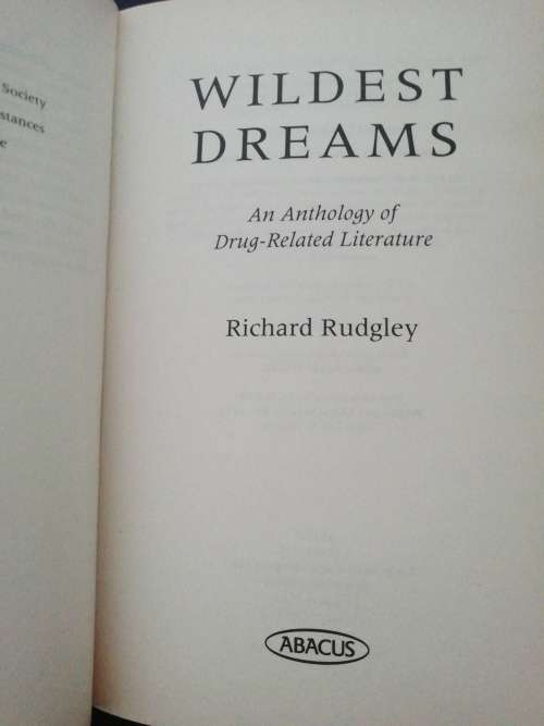 Wildest dreams: An anthology of drug-related literature