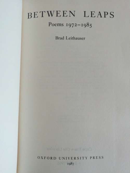 Between Leaps: Poems 1972-1985 / Brad Leithauser (Author)