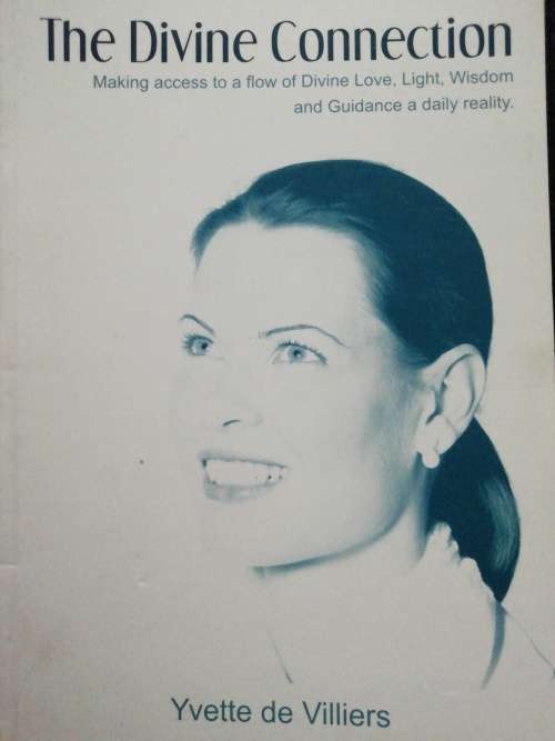 The Divine Connection / Yvette de Villiers