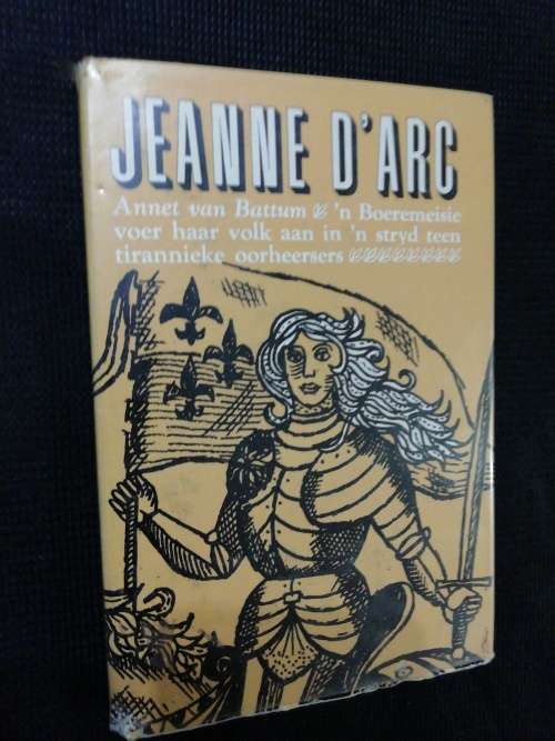 JEANNE D` ARC / Annet van Battunm