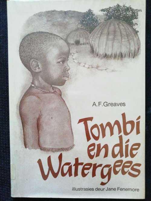 Tombi en die Watergees / A. F. Greaves