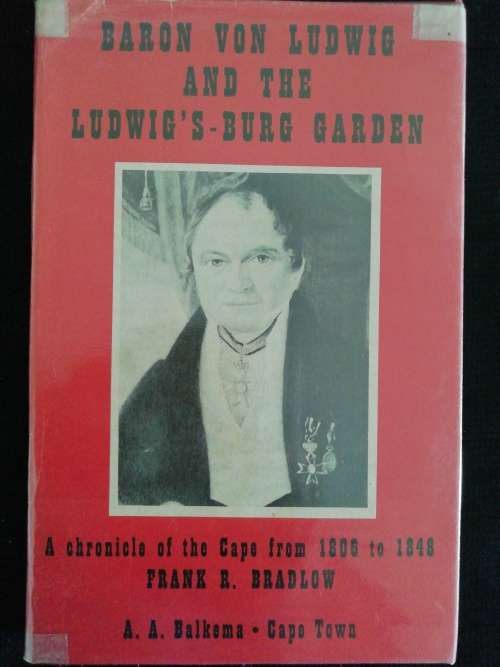 BARON VON LUDWIG AND LUDWIG`S-BURG GARDEN / FRANK R. BRADLOW