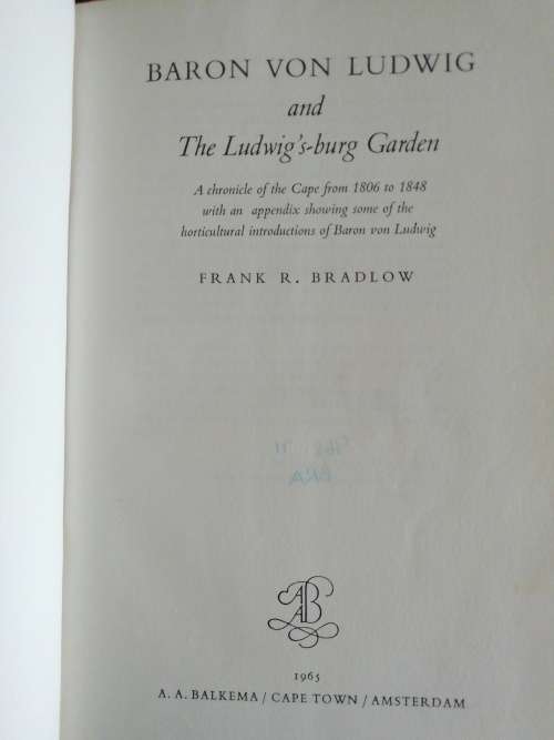 BARON VON LUDWIG AND LUDWIG`S-BURG GARDEN / FRANK R. BRADLOW