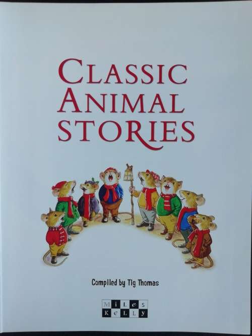 Classic Animal Stories By Tig Thomas