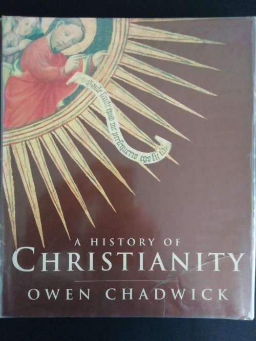 A History of Christianity  / Owen Chadwick