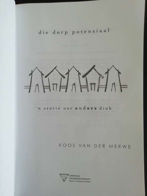Die dorp Potensiaal  /  Koos van der Merwe