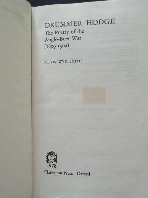 Drummer Hodge: The Poetry of the Anglo-Boer War 1899-1902   /  M. van Wyk Smith