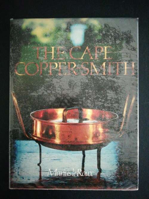 The Cape copper-smith  / Marius Le Roux