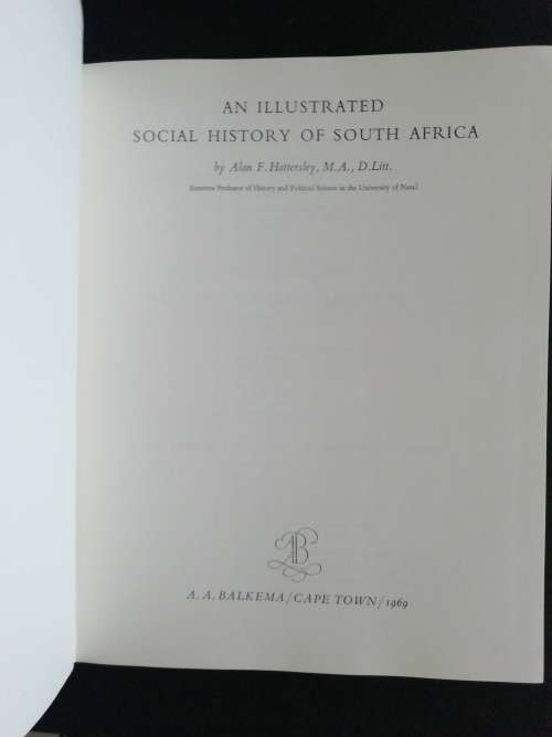 An illustrated social history of Southern Africa by A F Hattersley