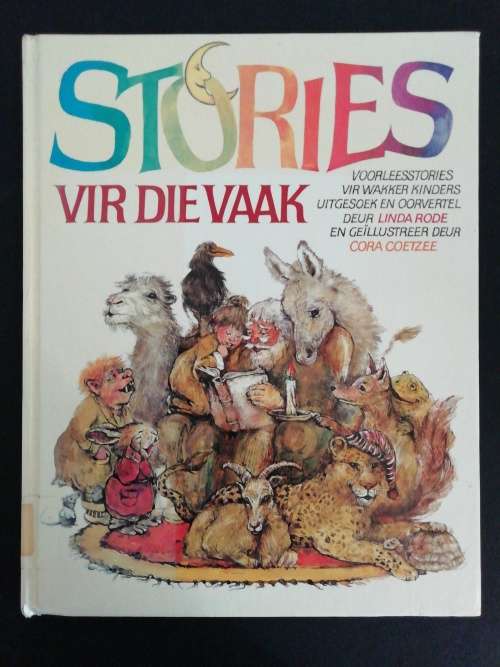 Stories Vir Die Vaak / Linda Rode