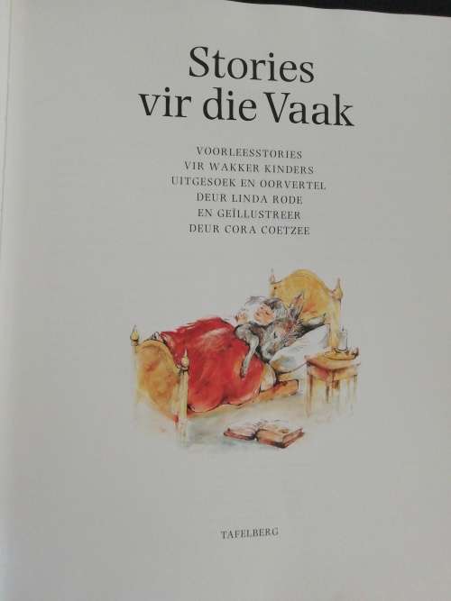 Stories Vir Die Vaak / Linda Rode