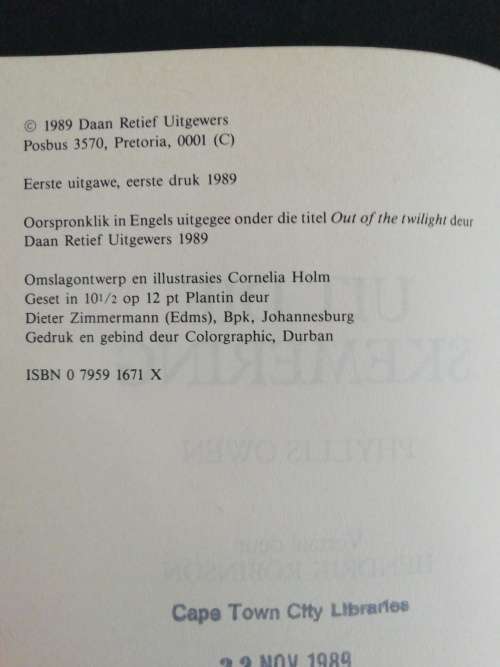 Uit die Skemering   /  Phyllis Owen