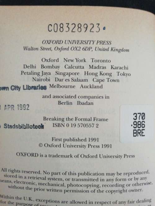 Breaking the Formal Frame  /  Millar, Clive, Raynham, S., Schaffer, A. (Editors)