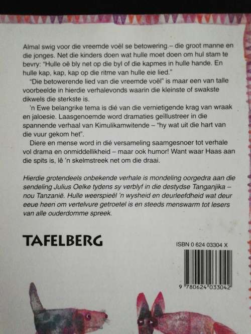 Uit die Hart van die Vuur  /  Julius Oelke