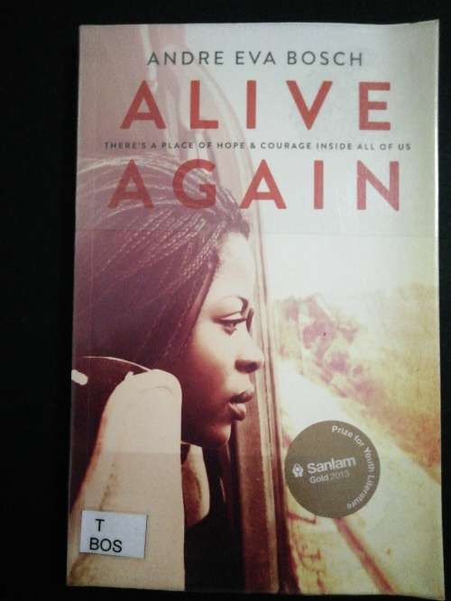 Alive Again   /  Andre Eva Bosch