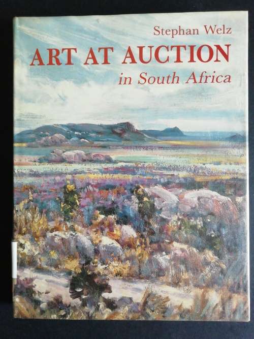 Art at Auction in South Africa by Stephan Welz