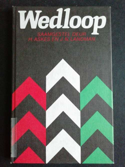 Wedloop Saamgestel deur H. Askes En J.N. Landman