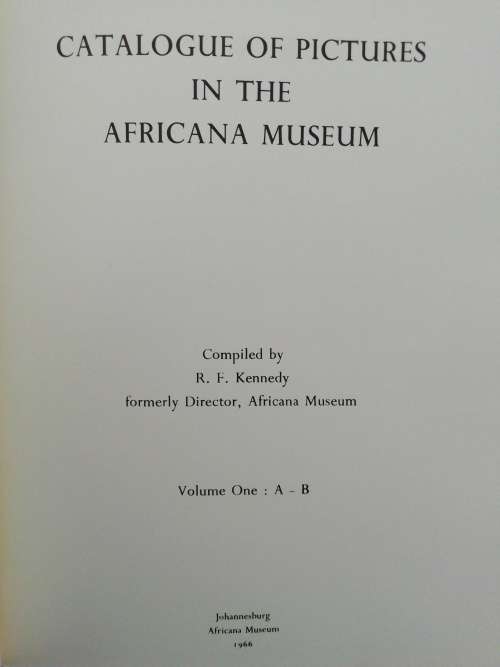 Johannesburg Africana Museum Catalogue of Pictures ( 5 x Volumes): 1/2/5/6/7