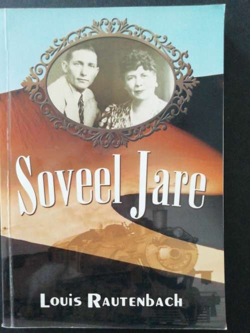 Soveel Jare  /  Louis Rautenbach
