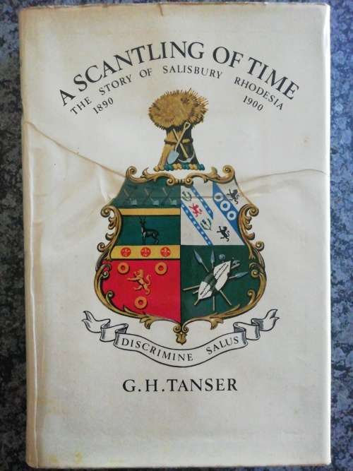 A Scantling of Time  /  G. H. Tanser