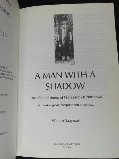 A Man with a Shadow / Willem A. Saayman