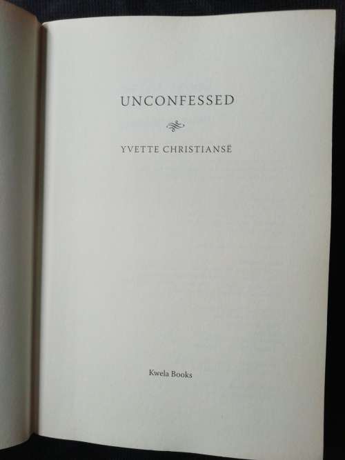 Unconfessed / Yvette Christianse