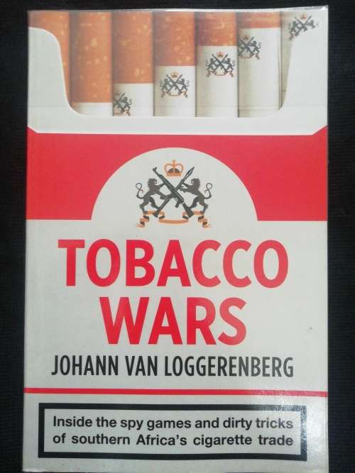 Tobacco Wars / Johann van Loggerenberg