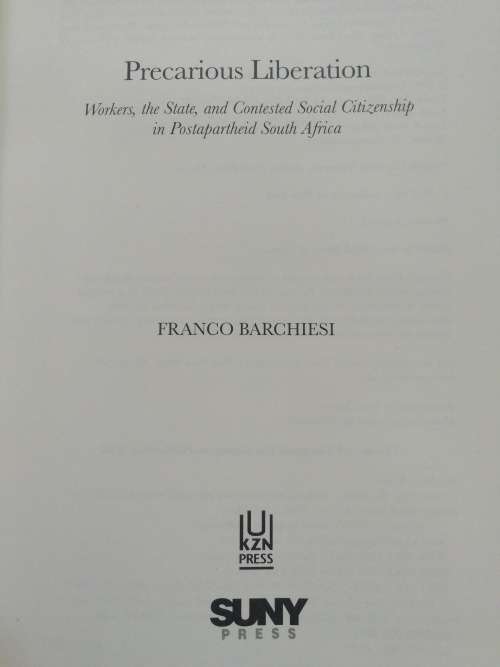 PRECARIOUS LIBERATION / FRANCO BARCHIESI