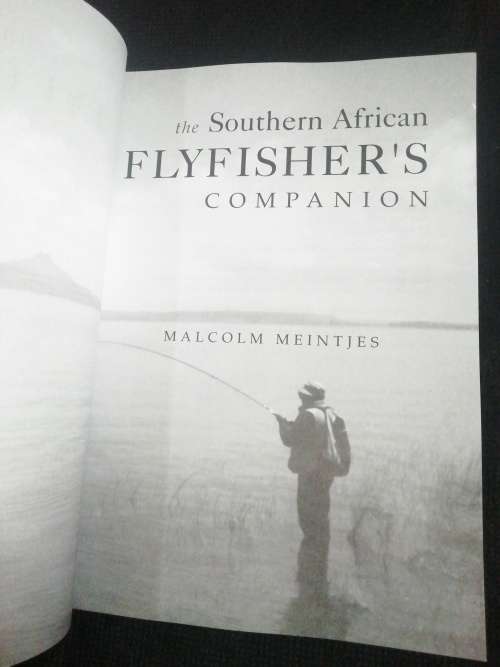 THE SOUTHERN AFRICAN FLYFISHER`S COMPANION / MALCOLM MEINTJES