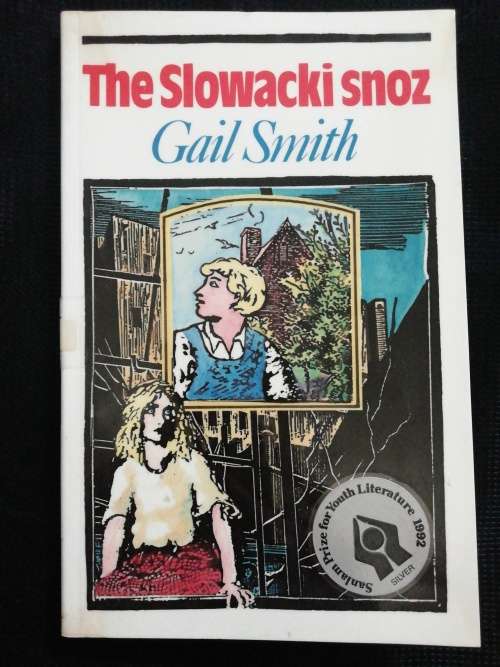 The Slowacki Snoz / Gail Smith